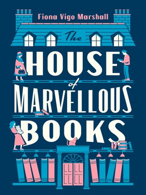 cover image of The House of Marvellous Books